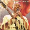 Testemunho e Louvor - Irm�o L�zaro